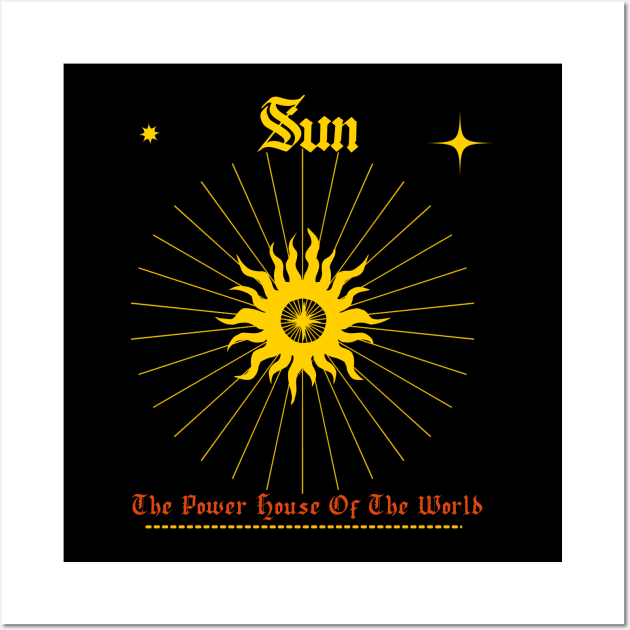 SUN- The power house of the world Wall Art by Rhythmic Designs